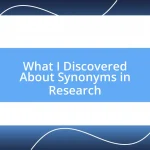 What I Discovered About Synonyms in Research